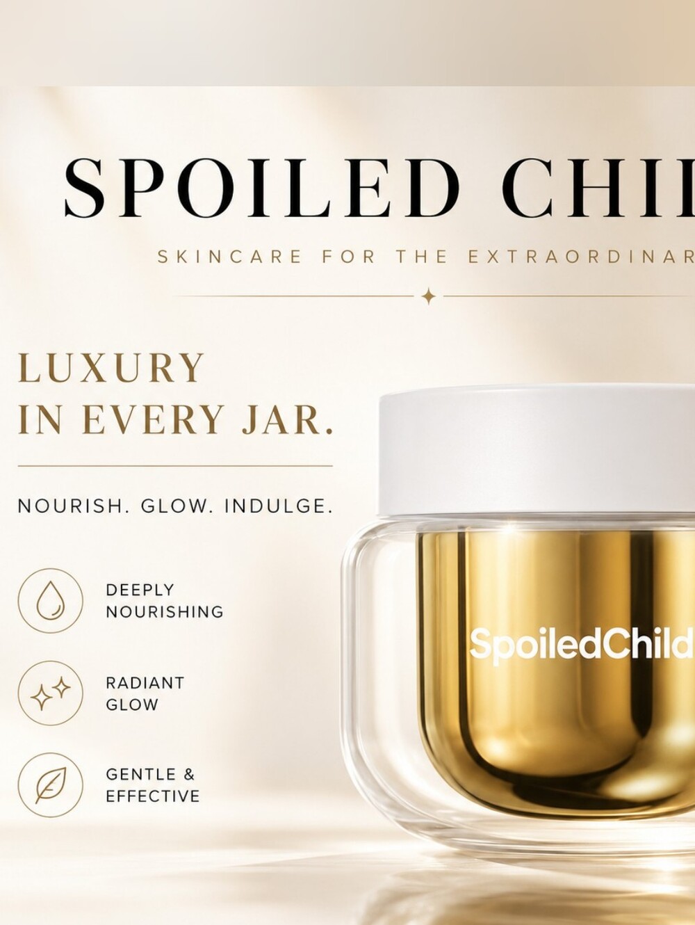 SPOILED CHILD
